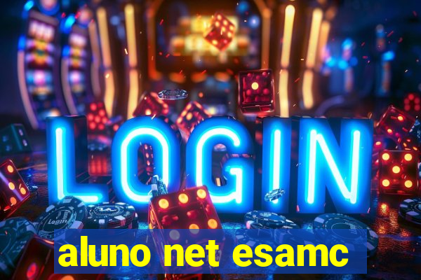 aluno net esamc